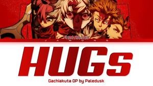 PALEDUSK DROPS MUSIC VIDEO FOR GACHIAKUTA OPENING THEME “HUGS”
