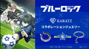 BLUE LOCK UNVEILS GLOBAL JEWELRY COLLAB WITH KARATZ FOR FANS WORLDWIDE